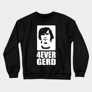 4ever Gerd Football Lovers Crewneck Sweatshirt